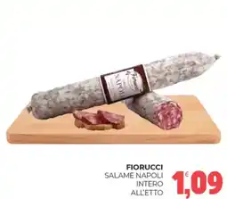 Eté Fiorucci salame napoli intero all'etto offerta