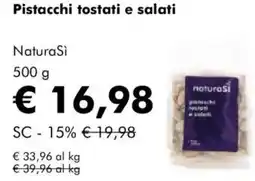 NaturaSì Pistacchi tostati e salati NaturaSì offerta