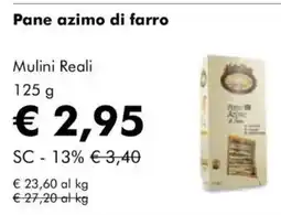 NaturaSì Pane azimo di farro Mulini Reali offerta