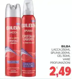 Eté Bilba lacca-spuma- gel- varie profumazioni offerta