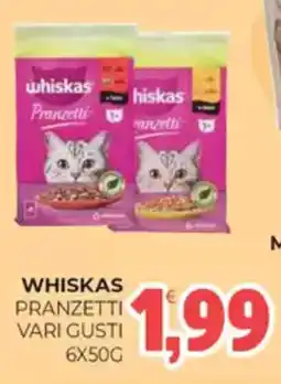 Eté Whiskas pranzetti vari gusti offerta