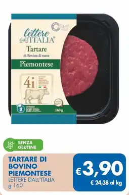 MD Discount Tartare di bovino piemontese LETTERE DALL'ITALIA offerta