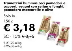 NaturaSì Tramezzini hummus ceci pomodori e capperi, vegani con seitan e funghi, pomodoro mozzarelle e olive solo lo offerta