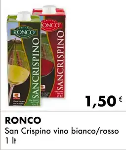 Iper Tosano Ronco San Crispino vino bianco/rosso offerta