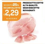 Ekom Prosciutto cotto alta qualità gran biscotto ROVAGNATI offerta