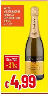 Famila VALDO VALDOBBIADENE PROSECCO SUPERIORE ORO offerta
