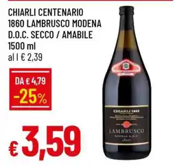 Famila CHIARLI CENTENARIO 1860 LAMBRUSCO MODENA D.O.C. SECCO / AMABILE offerta