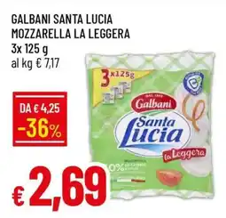 Famila Galbani Santa Lucia Mozzarella La Leggera offerta