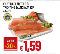 Famila FILETTO DI TROTA DEL TRENTINO SALMONATA IGP offerta