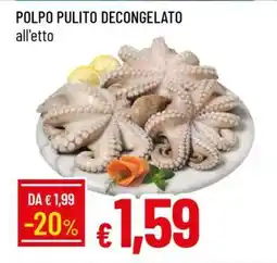 Famila POLPO PULITO DECONGELATO offerta