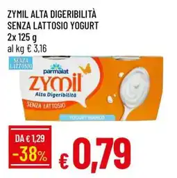 Famila ZYMIL ALTA DIGERIBILITÀ SENZA LATTOSIO YOGURT offerta