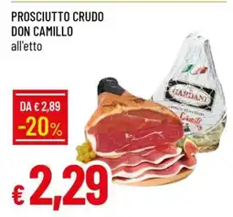 Famila PROSCIUTTO CRUDO DON CAMILLO offerta