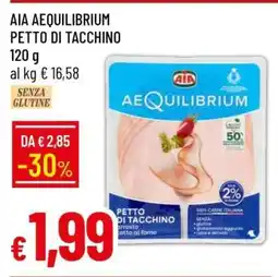 Famila AIA Aequilibrium Petto di Tacchino offerta