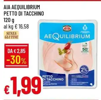 Famila AIA Aequilibrium Petto di Tacchino offerta