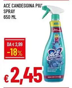 Famila ACE CANDEGGINA PIU' SPRAY 650 ML offerta