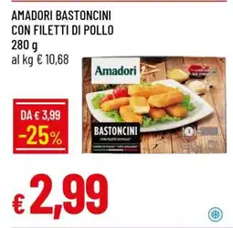Famila AMADORI BASTONCINI CON FILETTI DI POLLO offerta