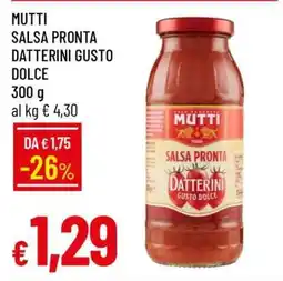 Famila MUTTI SALSA PRONTA DATTERINI GUSTO DOLCE offerta
