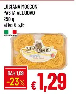 Famila LUCIANA MOSCONI Pasta all'Uovo offerta