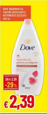 Famila Dove Bagnodoccia Piacere Avvolgente/Nutrimento Delicato 450 ml offerta
