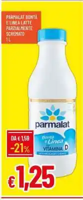 Famila PARMALAT BONTÀ E LINEA LATTE PARZIALMENTE SCREMATO 1L offerta