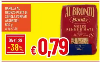 Famila BARILLA AL BRONZO PASTA DI SEMOLA FORMATI ASSORTITI offerta