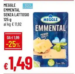 Famila MEGGLE EMMENTAL SENZA LATTOSIO offerta