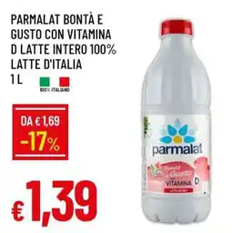 Famila Parmalat Bontà e Gusto con Vitamina D Latte Intero 100% Latte d'Italia offerta
