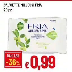 Famila SALVIETTE MILLEUSI FRIA offerta