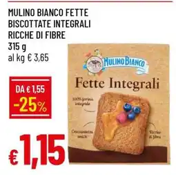 Famila MULINO BIANCO FETTE BISCOTTATE INTEGRALI RICCHE DI FIBRE offerta