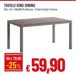 Famila TAVOLO KING DINING offerta