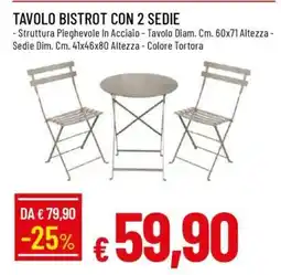 Famila TAVOLO BISTROT CON 2 SEDIE offerta