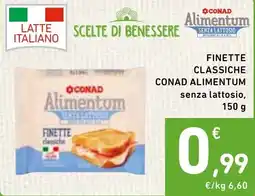 Spazio Conad Finette classiche conad alimentum senza lattosio, offerta