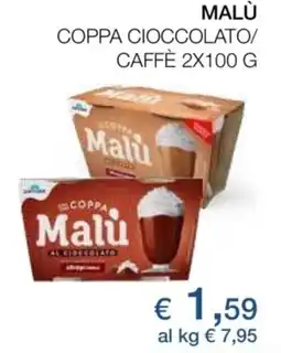 Coop Radenza Malù coppa cioccolato/ caffè offerta