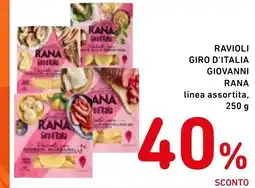 Spazio Conad Ravioli giro d'italia giovanni rana linea assortita, offerta