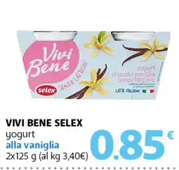 Famila Superstore VIVI BENE SELEX yogurt alla vaniglia offerta