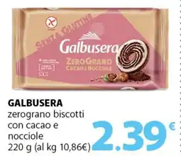 Famila Superstore GALBUSERA zerograno biscotti con cacao e nocciole offerta