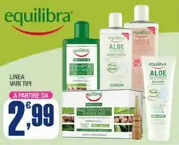 Splendidi e Splendenti Equilibra linea vari tipi offerta