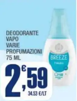 Splendidi e Splendenti Deodorante vapo varie profumazioni offerta