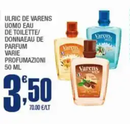 Splendidi e Splendenti Ulric de varens uomo eau de toilette/ donnaeau de parfum varie profumazioni offerta