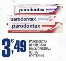 Splendidi e Splendenti Parodontax dentifricio daily/original/ ultra/ whitening offerta