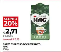 Coop CAFFÈ ESPRESSO DECAFFEINATO HAG offerta