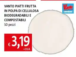 Famila VANTO PIATTI FRUTTA offerta
