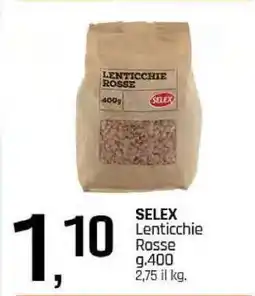 Famila SELEX Lenticchie Rosse offerta