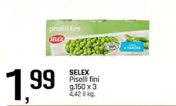 Famila SELEX Piselli fini offerta