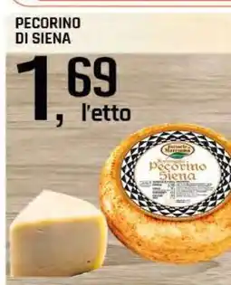 Famila PECORINO DI SIENA offerta