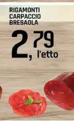 Famila RIGAMONTI CARPACCIO BRESAOLA offerta