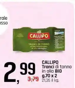 Famila CALLIPO Tranci di tonno in olio BIO offerta