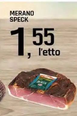 Famila MERANO SPECK offerta