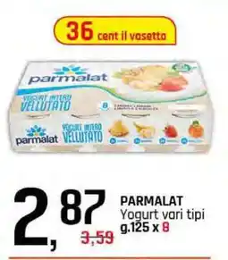 Famila PARMALAT Yogurt vari tipi offerta
