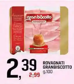Famila Rovagnati Granbiscotto offerta